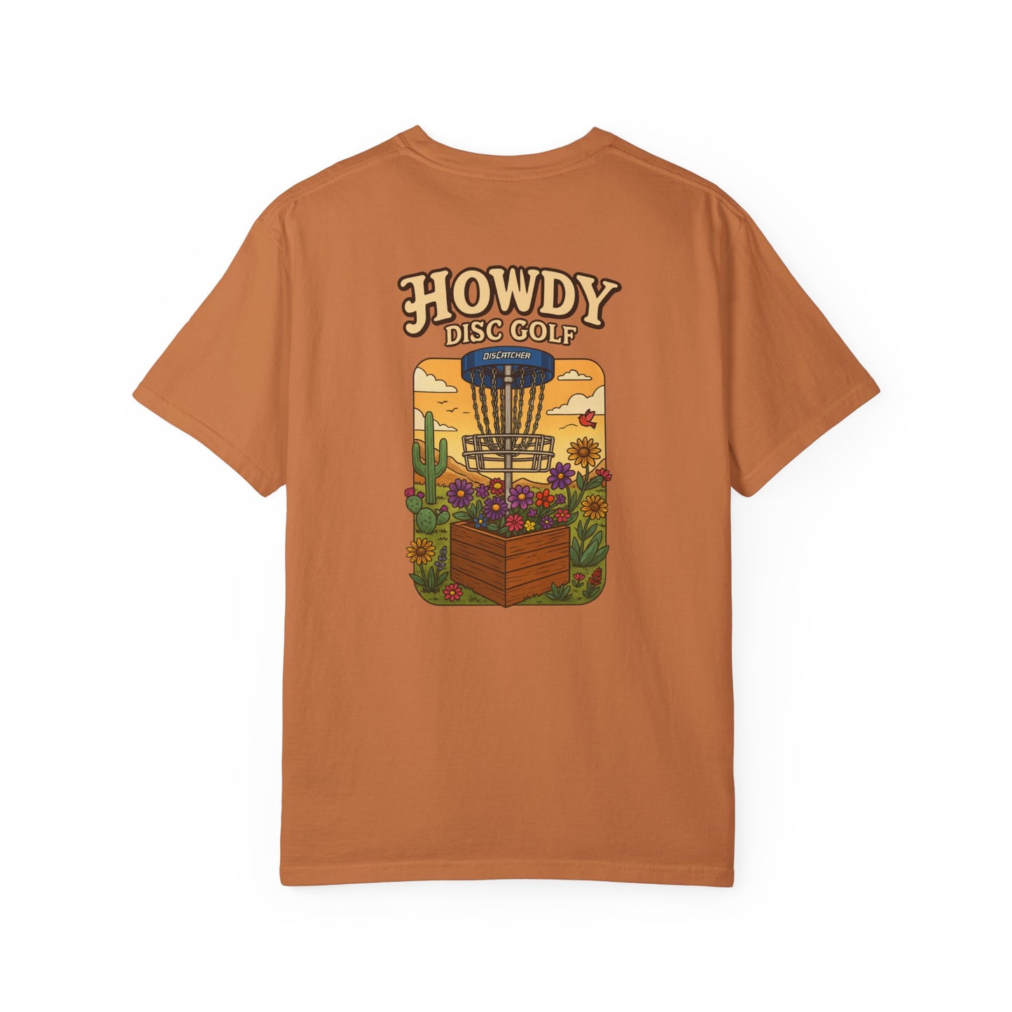 Disc Basket Flowers Howdy Disc Golf Unisex T-shirt