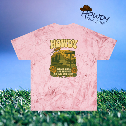 T-Shirt Howdy Disc Golf Tee 'Where Discs Are Thrown, No Evil Can Exist' Tie-Dye Design